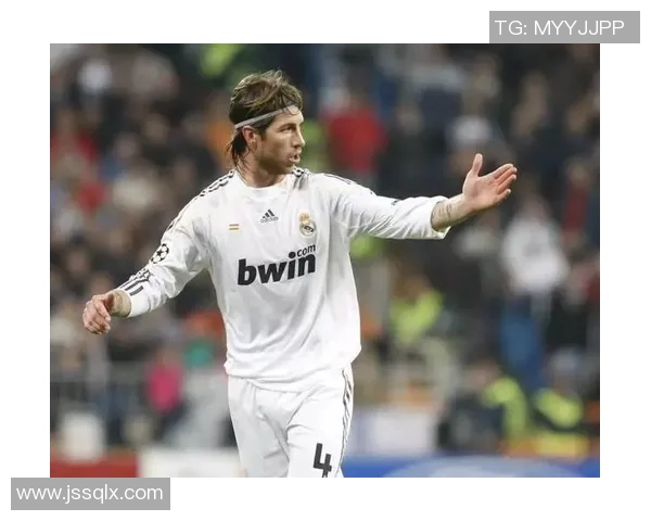 拉莫斯传奇：从皇家马德里到西班牙国家队的足球巨星生涯回顾